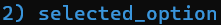 ../_images/selected_option.png
